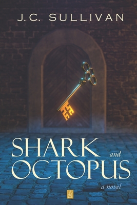 Shark and Octopus - Sullivan, J C