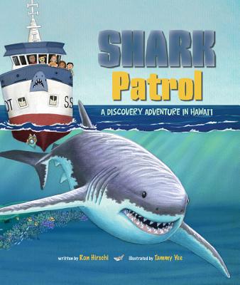Shark Patrol - Hirschi, Ron
