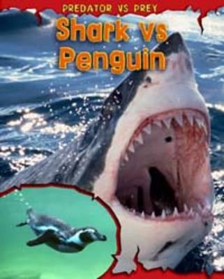 Shark vs Penguin - Meinking, Mary
