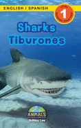 Sharks / Tiburones: Bilingual (English / Spanish) (Ingl?s / Espaol) Animals That Make a Difference! (Engaging Readers, Level 1)