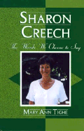 Sharon Creech: The Words We Choose to Say