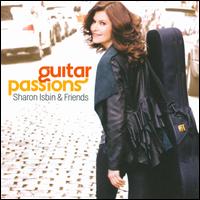 Sharon Isbin & Friends: Guitar Passions - Sharon Isbin