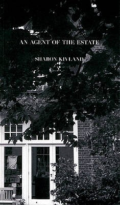 Sharon Kivland - An Agent of the Estate - Kivland, Sharon