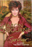 Sharon Osbourne Survivor: My Story: The Next Chapter - Osbourne, Sharon