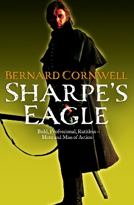 Sharpe's Eagle - Cornwell, Bernard