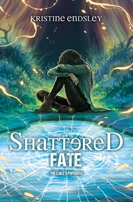 Shattered Fate - Endsley, Kristine