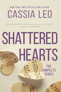 Shattered Hearts: The Complete Series