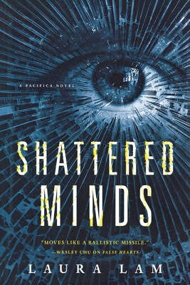 Shattered Minds - Lam, Laura