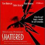 Shattered [Music from the Original Motion Picture Soundtrack]