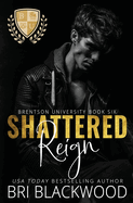 Shattered Reign