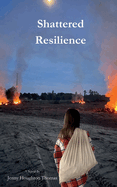 Shattered Resilience