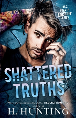 Shattered Truths - Hunting, Helena