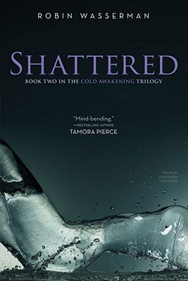 Shattered - Wasserman, Robin