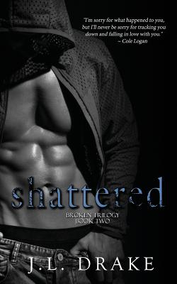 Shattered - Drake, J L