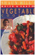 Shaun Hill's Quick and Easy Vegetable Cookery