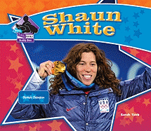 Shaun White: Olympic Champion: Olympic Champion