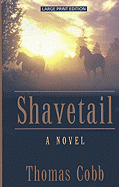 Shavetail