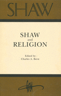 Shaw: The Annual of Bernard Shaw Studies, Vol. 1: Shaw and Religion