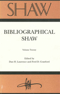 Shaw: The Annual of Bernard Shaw Studies Volume 20: Bibliographical Shaw