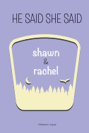 Shawn & Rachel