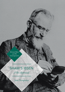 Shaw's Ibsen: A Re-Appraisal