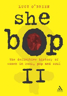 She Bop II - O'Brien, Lucy, and O'Brian, Lucy