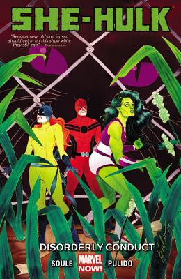 She-hulk Volume 2: Disorderly Conduct - Pulido, Javier (Artist), and Soule, Charles