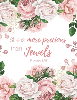 She is more Precious than Jewels (Proverbs 3: 15): Devotional PLANNER - 100 Scriptures for 100 days of Inspiration - Inspired Press