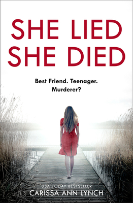 She Lied She Died - Lynch, Carissa Ann