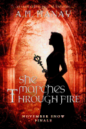 She Marches Through Fire