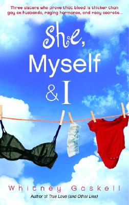 She, Myself & I - Gaskell, Whitney