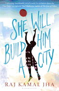 She Will Build Him a City