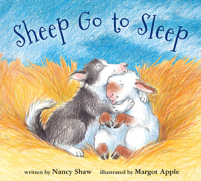 Sheep Go to Sleep Lap Board Book - Shaw, Nancy E