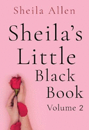Sheila's Little Black Book: Volume 2