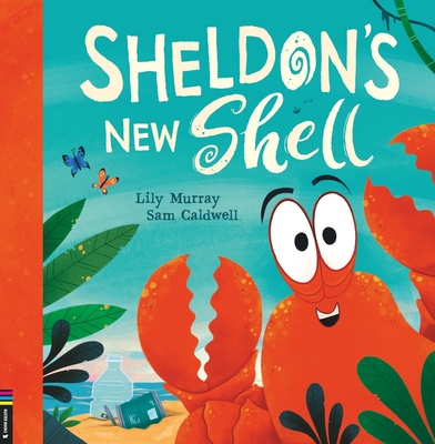 Sheldon's New Shell - Murray, Lily