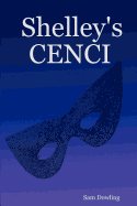 Shelley's Cenci