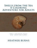 Shells from the Sea: Coloring Pages and Greeting Cards