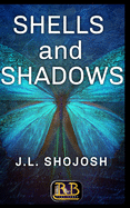Shells & Shadows: A Short Story