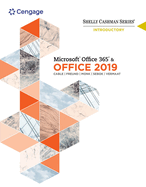 Shelly Cashman Series Microsoftoffice 365 & Office 2019 Introductory