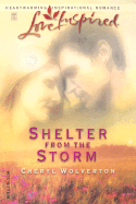 Shelter from the Storm - Wolverton, Cheryl