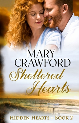 Sheltered Hearts - Crawford, Mary