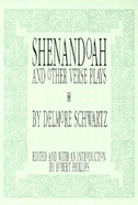Shenandoah: And Other Verse Plays