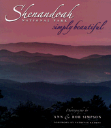 Shenandoah National Park Simply Beautiful