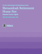 Shenandoah Retirement Home Fire, Roanoke County, Virginia