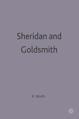 Sheridan and Goldsmith - Worth, Katharine