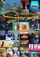 Sheridan Stories: Alumni book of animation, Visual Effects, Short Films & Artwork