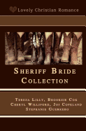 Sheriff Bride Collection: Five Novella Collection