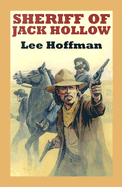 Sheriff of Jack Hollow - Hoffman, Lee