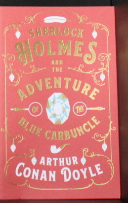 Sherlock Holmes and the Adventure of the Blue Carbuncle - Conan Doyle, Arthur