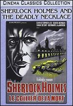 Sherlock Holmes and the Deadly Necklace - Frank Winterstein; Terence Fisher